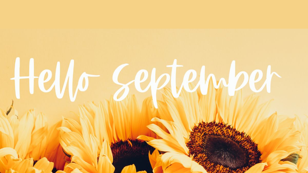 September the Month of New Routines